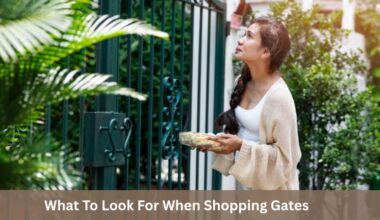 What To Look For When Shopping Gates 1