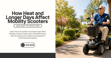 How Heat and Longer Days Affect Mobility Scooters
